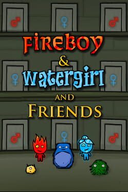 Fireboy & Watergirl And Friends cover art