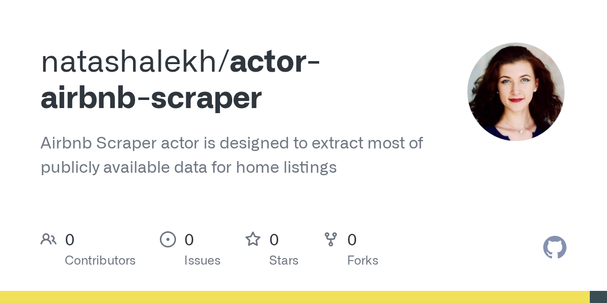 GitHub - natashalekh/actor-airbnb-scraper: Airbnb Scraper actor is ...