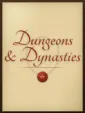 Dungeons & Dynasties cover art