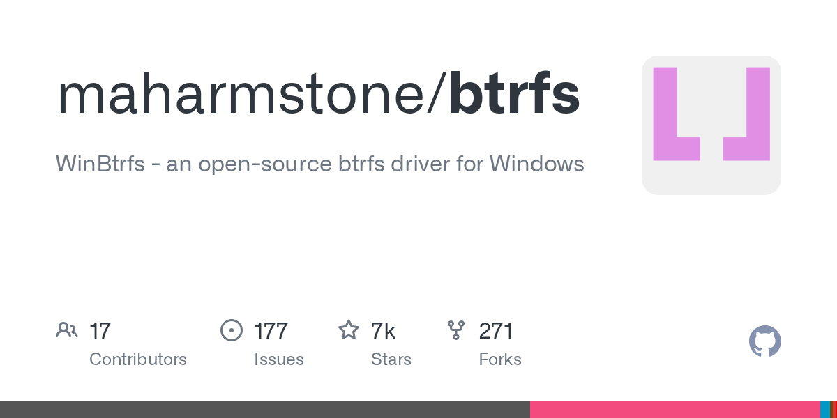 GitHub - maharmstone/btrfs: WinBtrfs - an open-source btrfs driver ...