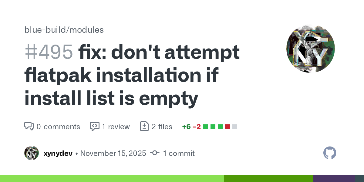 fix: don't attempt flatpak installation if install list is empty by...