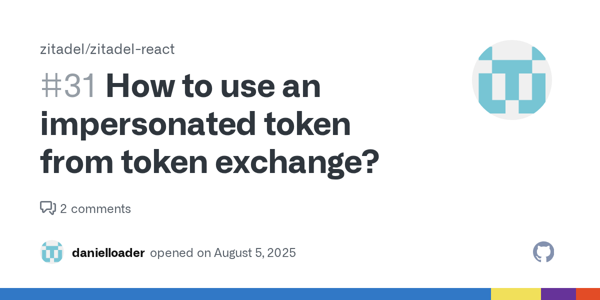 How to use an impersonated token from token exchange? · Issue #31 ...