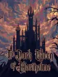 The Dark Queen of Mortholme cover art