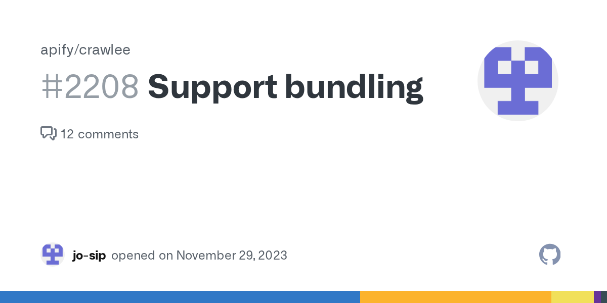 Support bundling · Issue #2208 · apify/crawlee