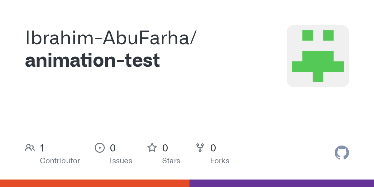 animation-test/README.md at main · Ibrahim-AbuFarha/animation-test