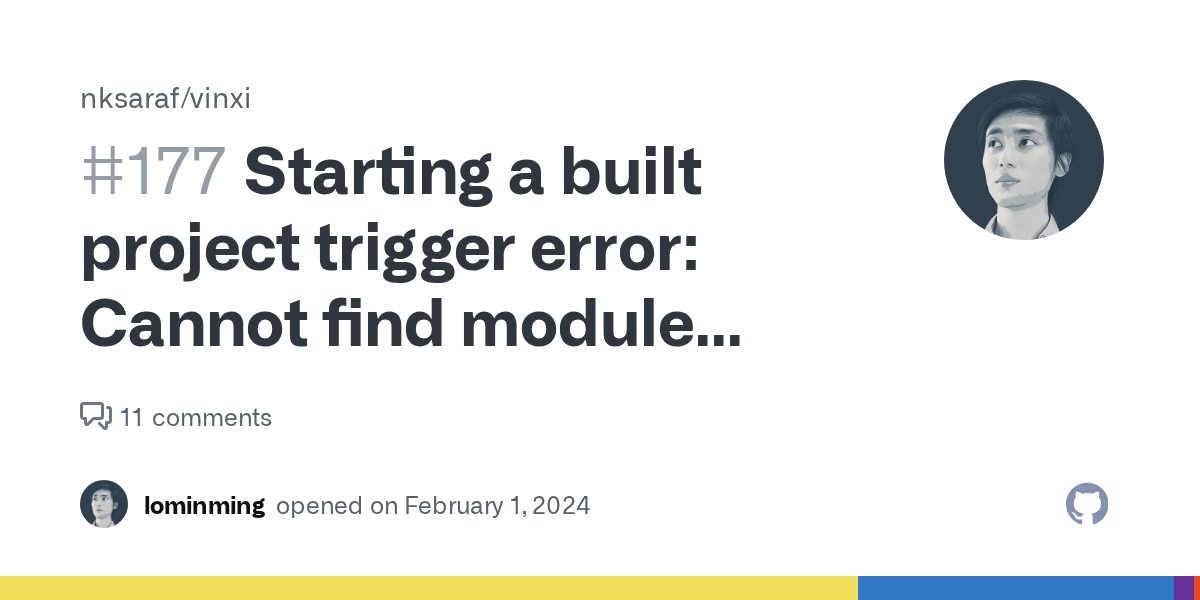 Starting a built project trigger error: Cannot find module '.../.ou...