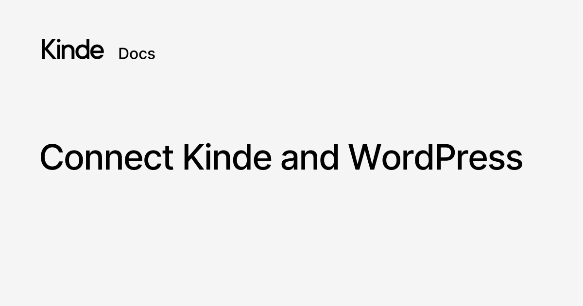 Connect Kinde and WordPress