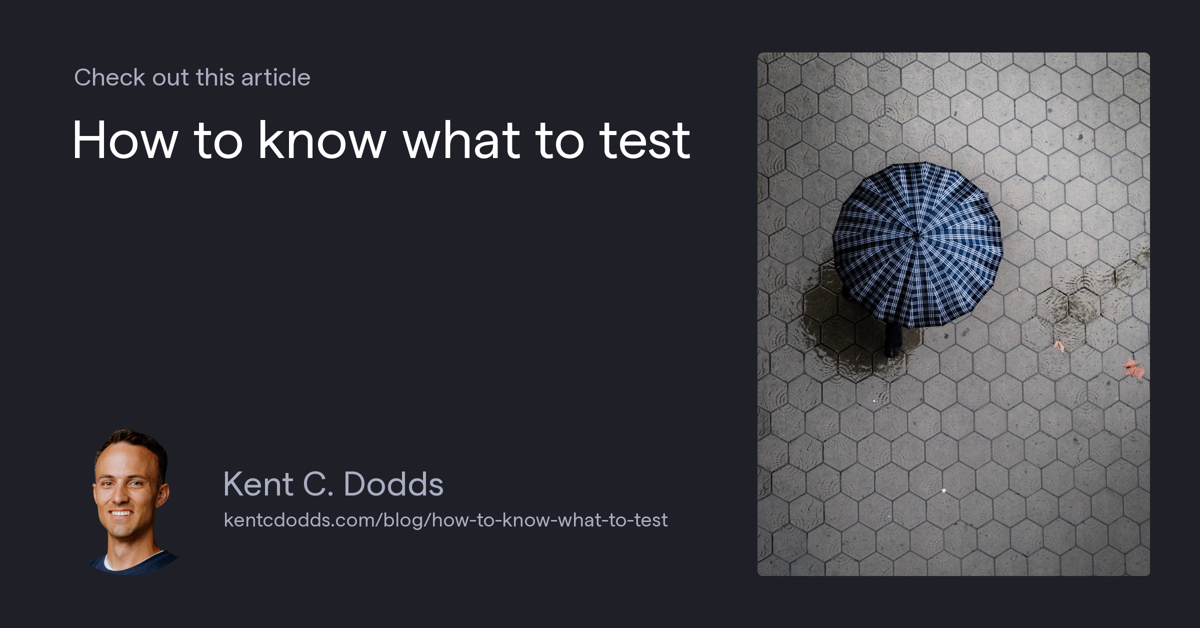 How to know what to test