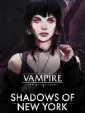 Vampire: The Masquerade - Shadows of New York cover art