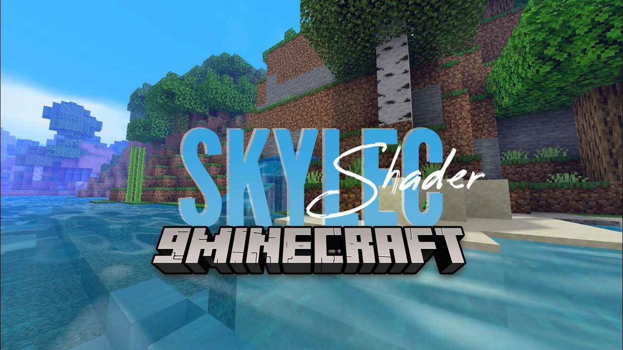 Skylec Shaders (1.21.1, 1.20.1) - Shader For Low End PCs