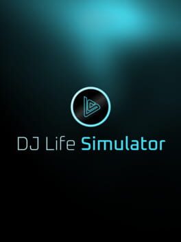 DJ Life Simulator: From Your Bedroom to the Mainstage cover art