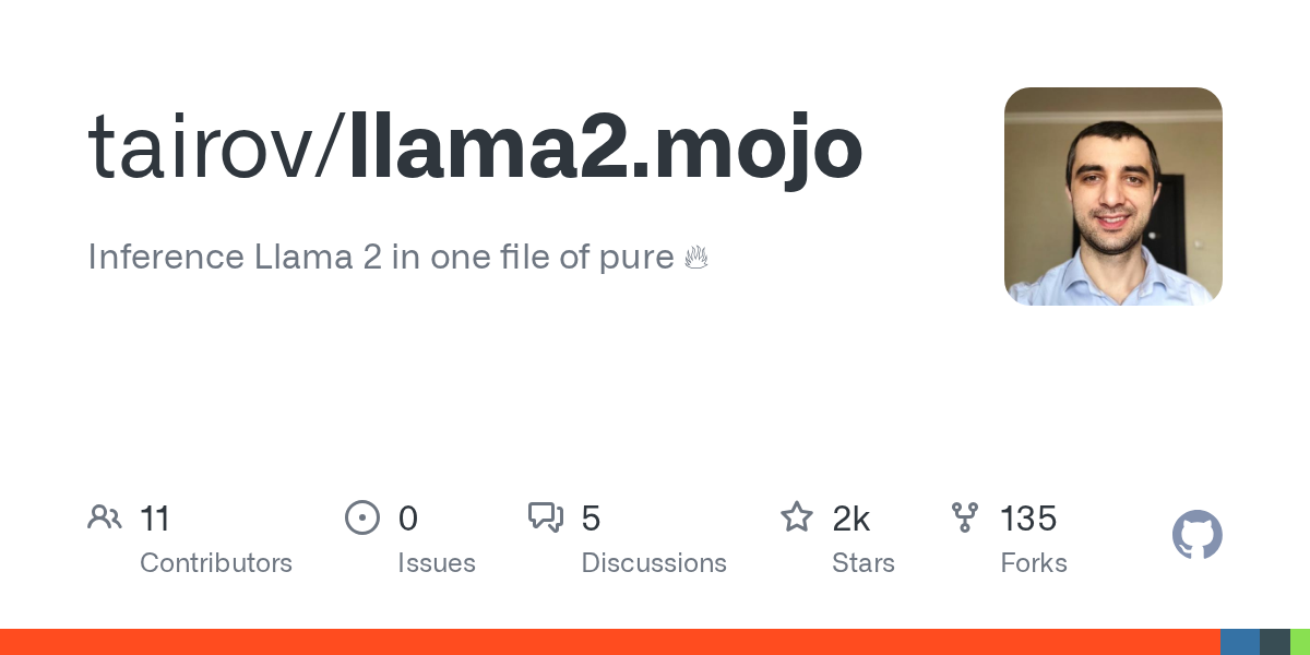 GitHub - tairov/llama2.mojo: Inference Llama 2 in one file of pure ...