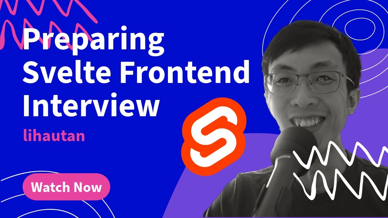 Preparing Svelte Frontend Interview