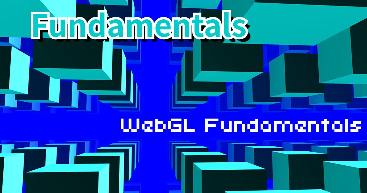 WebGL Fundamentals