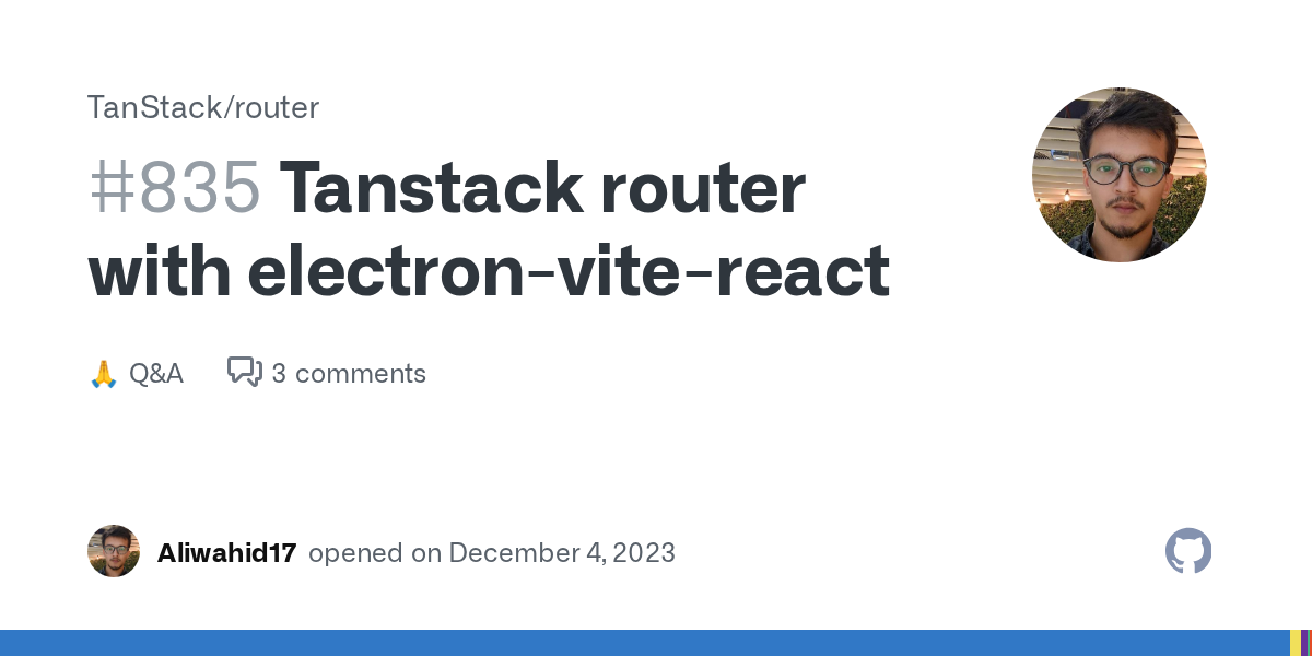 Tanstack router with electron-vite-react · TanStack router · Discus...