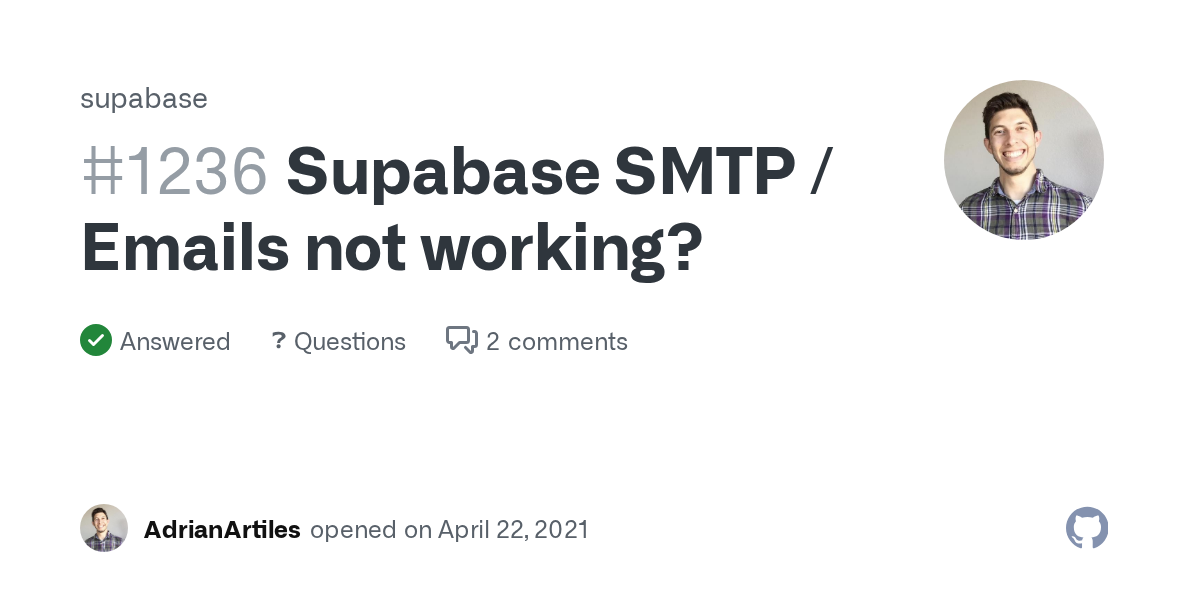 Supabase SMTP / Emails not working? · supabase · Discussion #1236