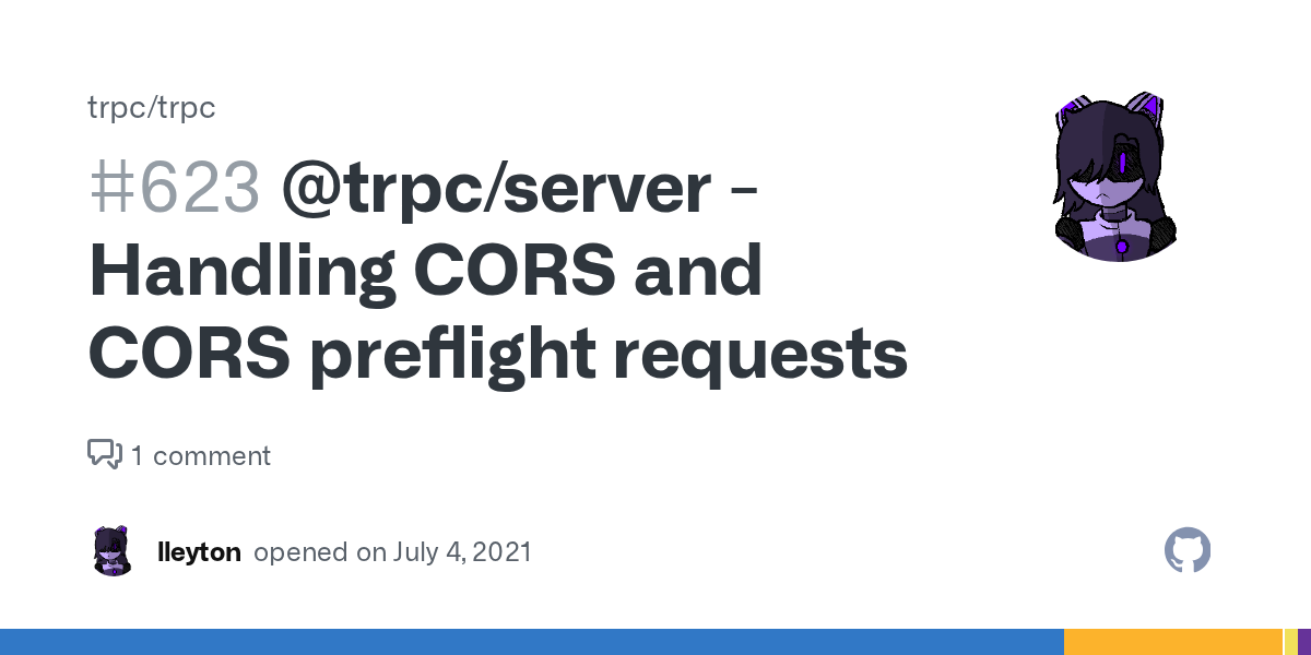 @trpc/server - Handling CORS and CORS preflight requests · Issue #6...