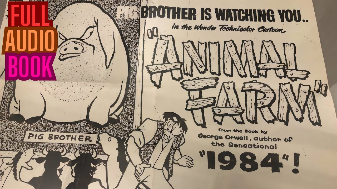 Animal Farm by George Orwell (1945) - Full Free Audio Book