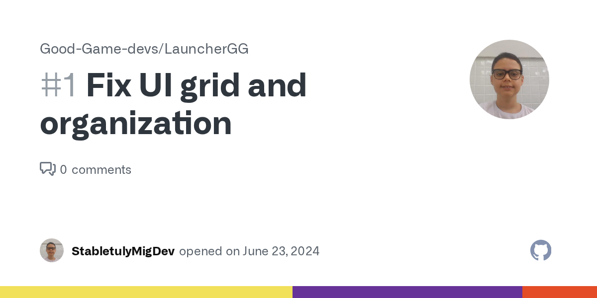 Fix UI grid and organization · Issue #1 · Good-Game-devs/LauncherGG