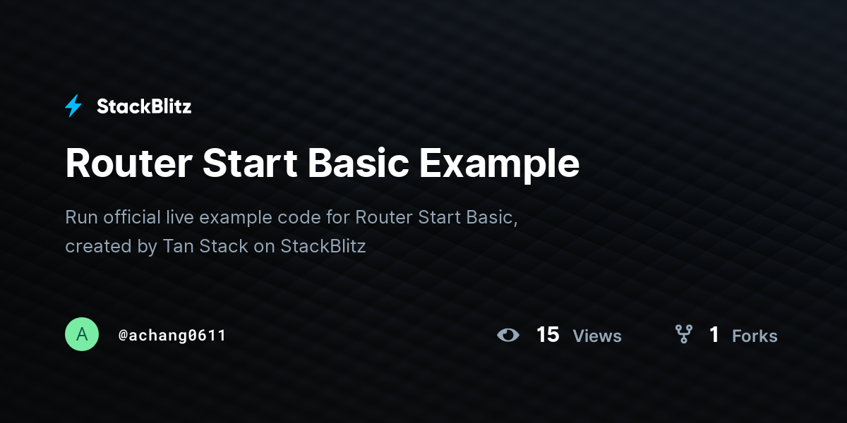 Router Start Basic Example - StackBlitz