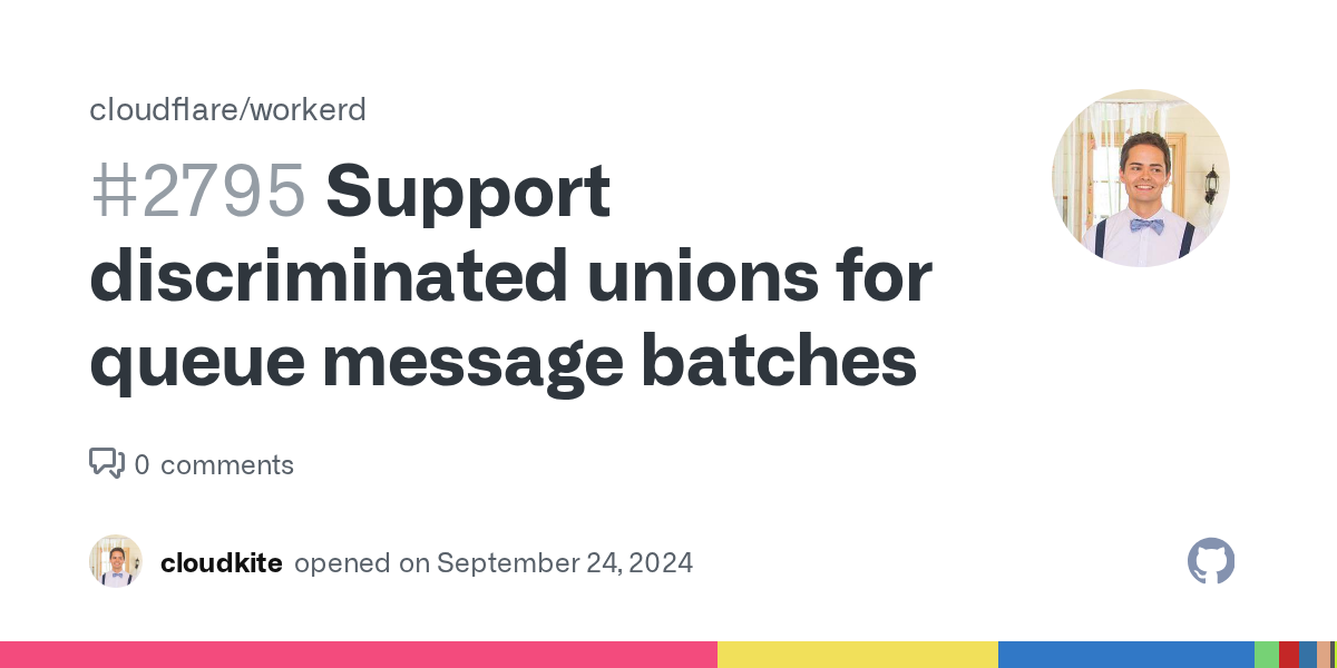 Support discriminated unions for queue message batches · Issue #279...