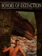 Echoes of Extinction cover art