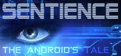Sentience: The Android's Tale