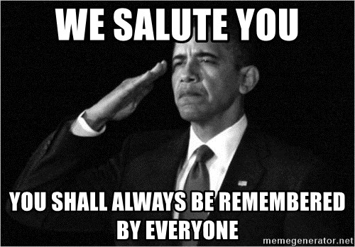 we-salute-you-you-shall-always-be-remembered-by-everyone.jpg