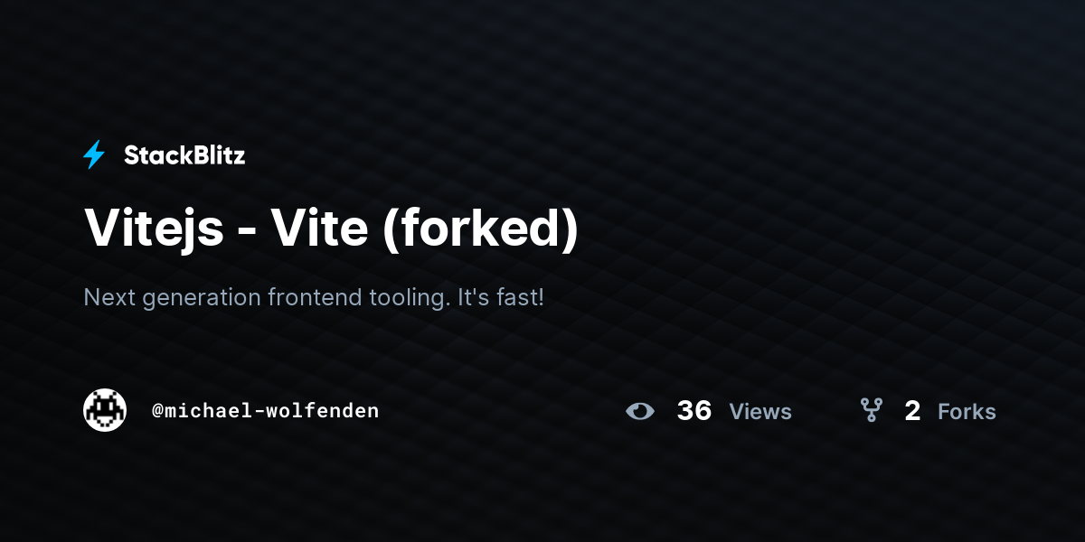 Vitejs - Vite (forked) - StackBlitz