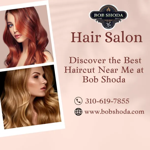 Discover the Best Haircut Near Me at Bob Shoda