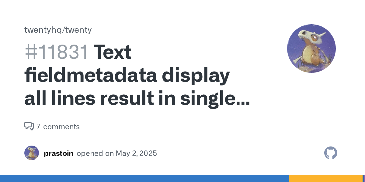 Text fieldmetadata display all lines result in single line · Issue...