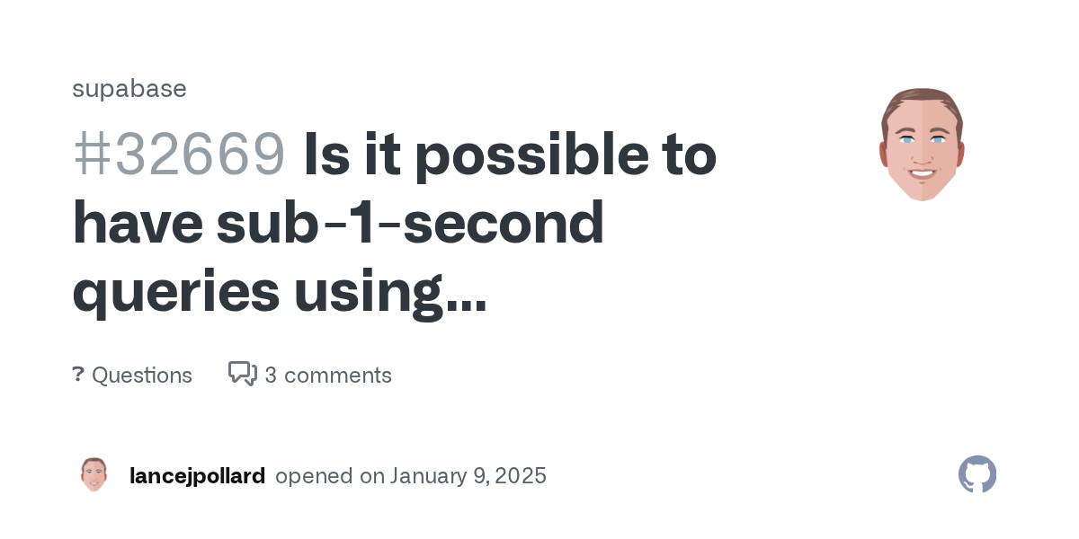 Is it possible to have sub-1-second queries using Supabase? · supab...