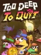 Too Deep To Quit cover art
