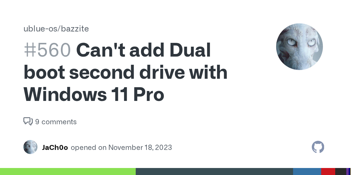 Can't add Dual boot second drive with Windows 11 Pro · Issue #560 ·...