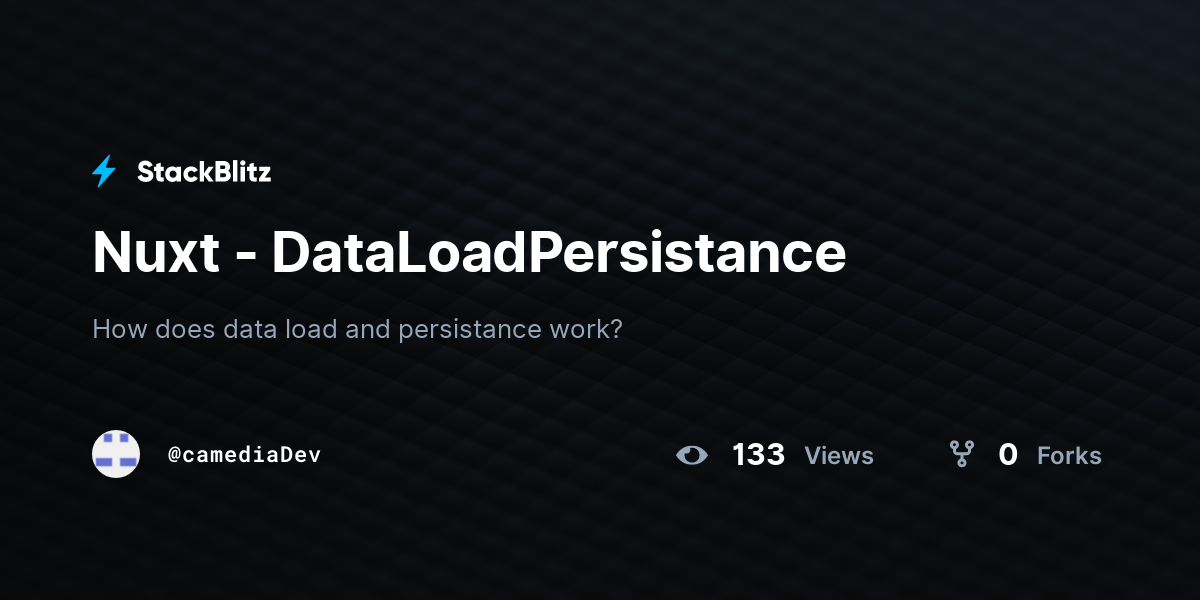 Nuxt - DataLoadPersistance - StackBlitz