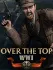 Over The Top: WWI