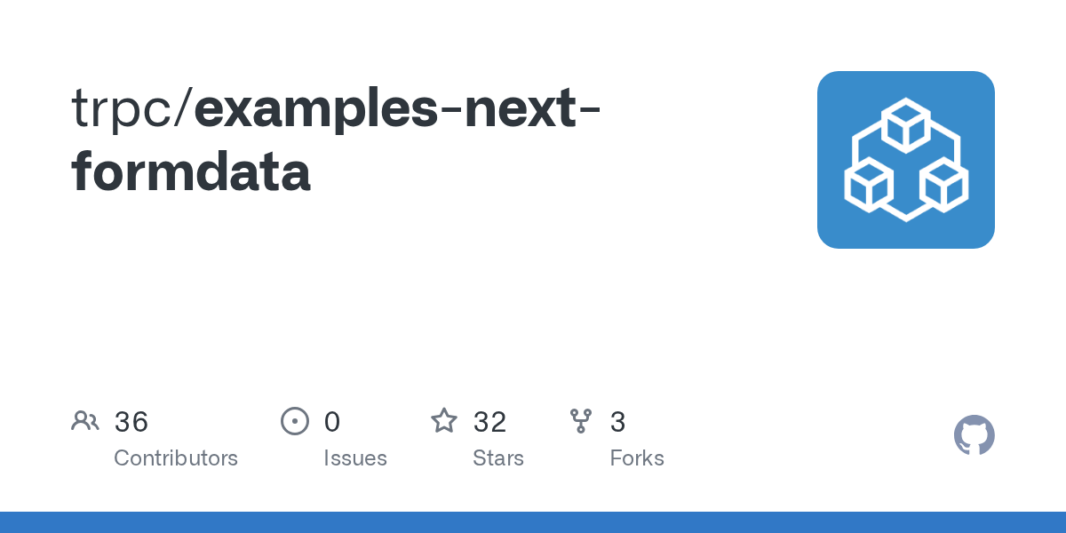 GitHub - trpc/examples-next-formdata