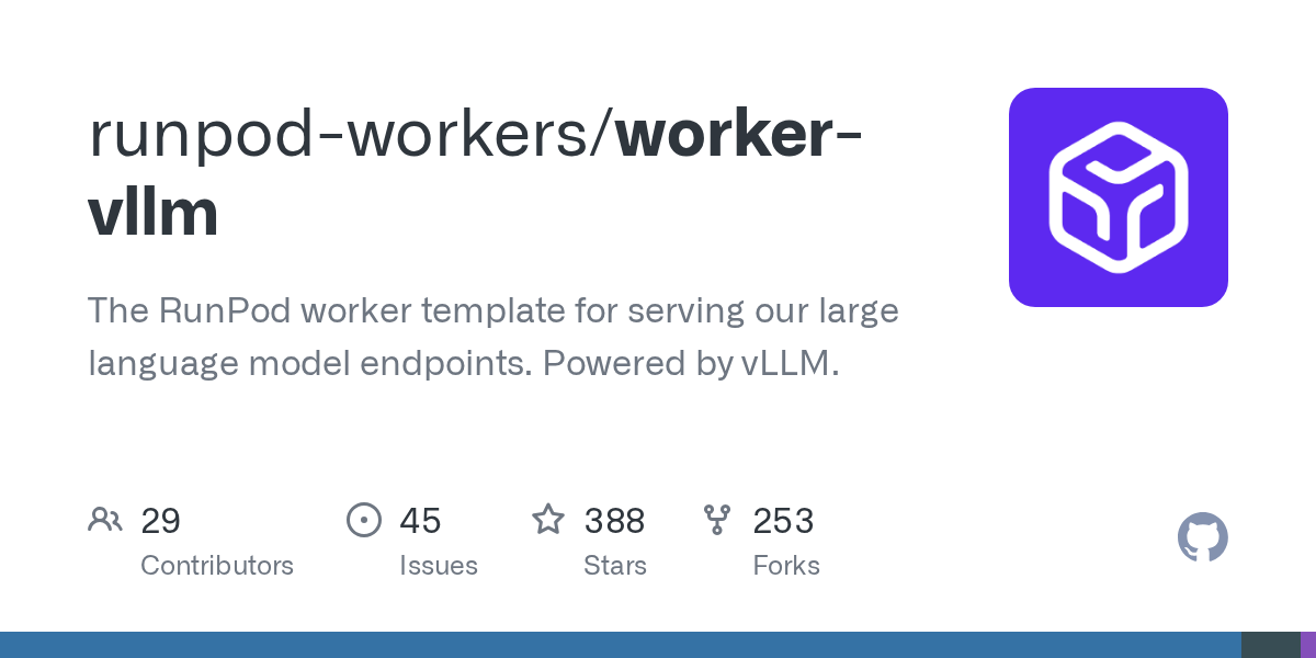 GitHub - runpod-workers/worker-vllm: The RunPod worker template for...