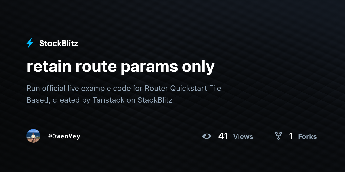 retain route params only - StackBlitz