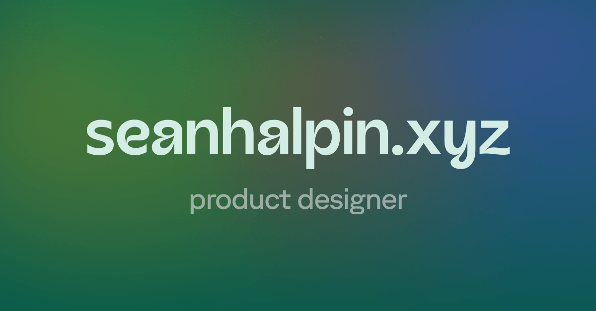 Seán Halpin — Product Designer
