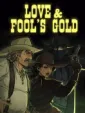 Love & Fool's Gold cover art