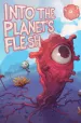 Into the Planet's Flesh cover art