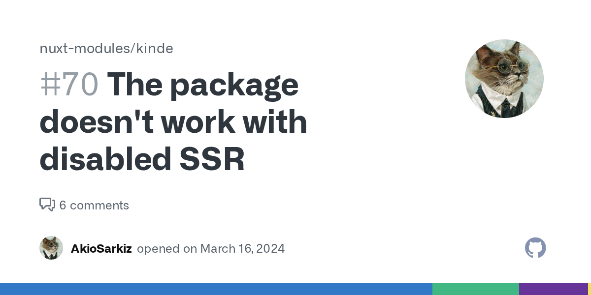 The package doesn't work with disabled SSR  · Issue #70 · nuxt-modu...