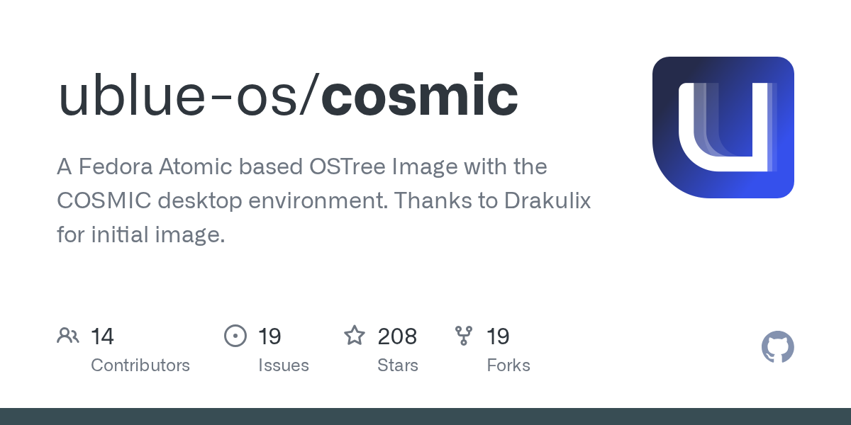 GitHub - ublue-os/cosmic: A Fedora Atomic based OSTree Image with t...