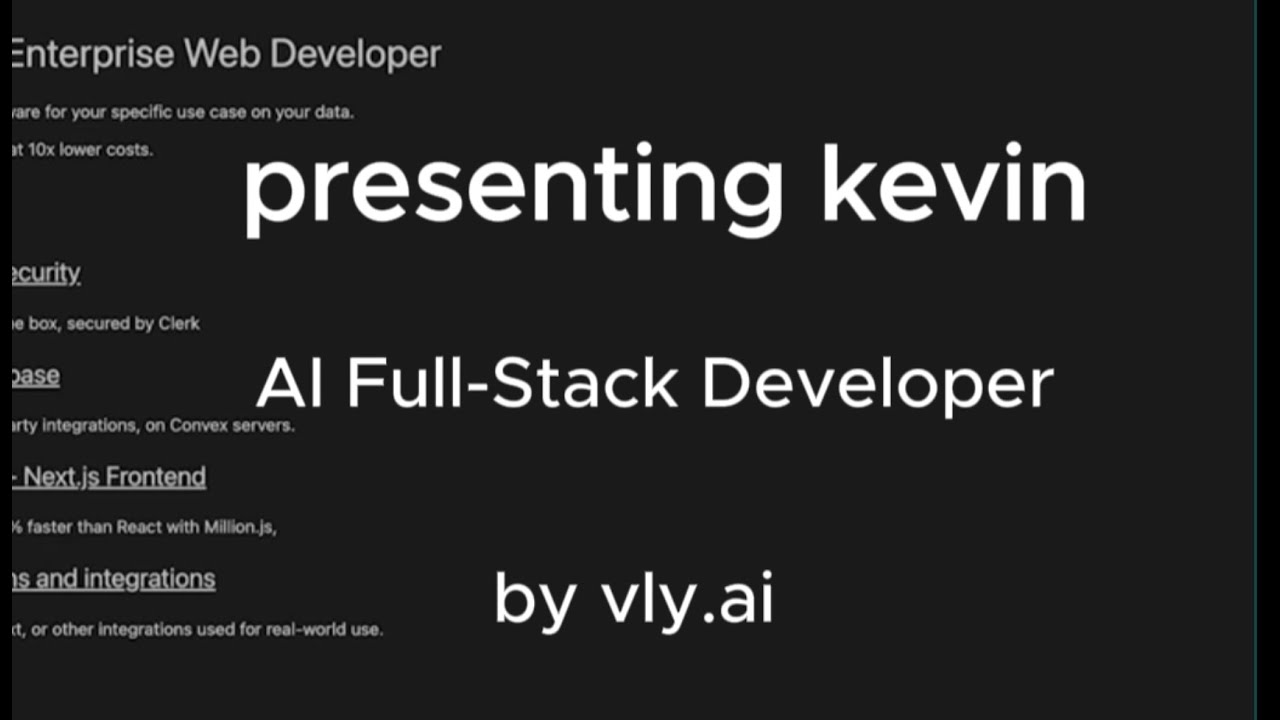 kevin, the AI full stack developer