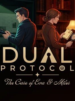 Dual Protocol: The Case of Eva & Miles cover art