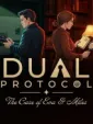 Dual Protocol: The Case of Eva & Miles cover art
