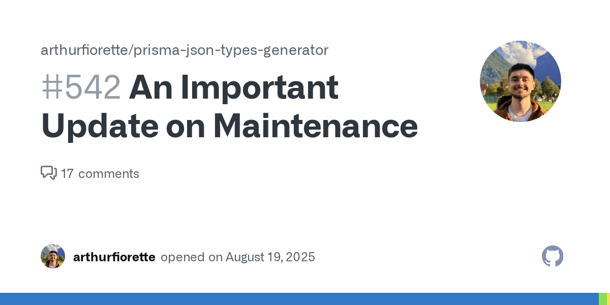 An Important Update on Maintenance · Issue #542 · arthurfiorette/...
