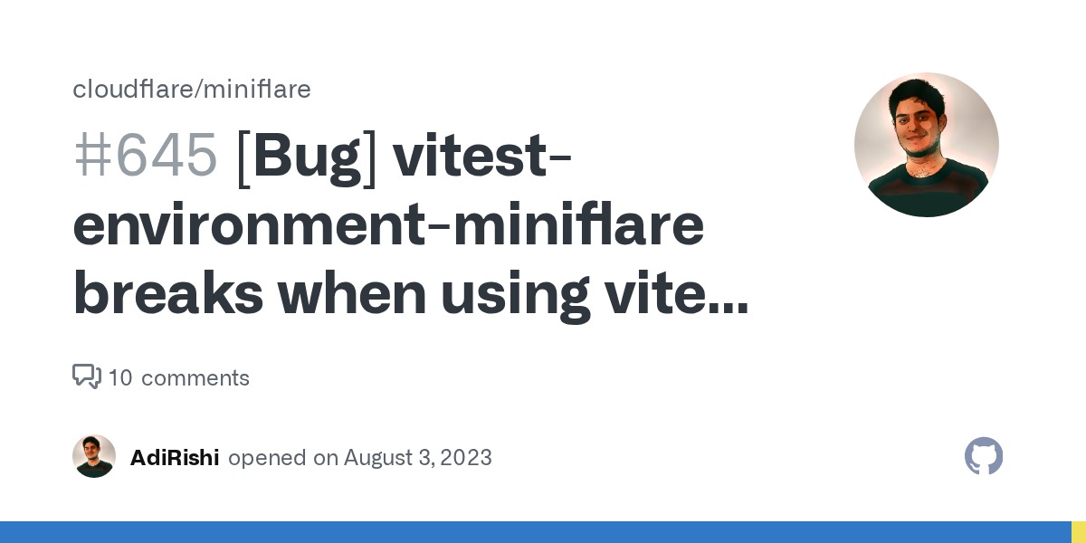 [Bug] vitest-environment-miniflare breaks when using vitest 0.34.1 ...