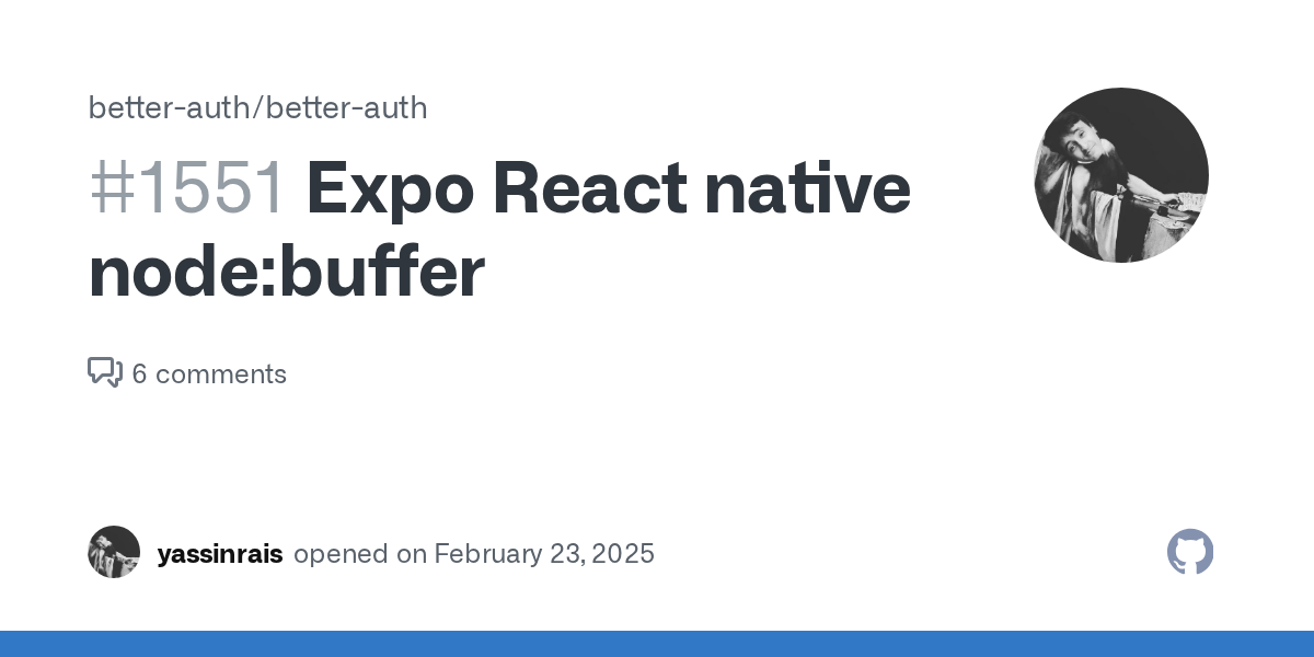 Expo React native node:buffer · Issue #1551 · better-auth/better-...